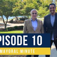 Mayoral Minute Episode 10