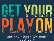 July is Parks and Recreation Month