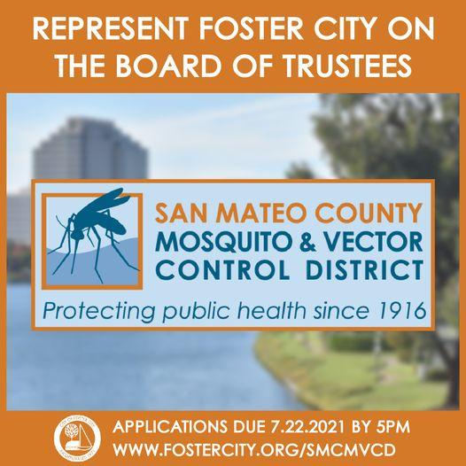 Represent Foster City on the San Mateo County Mosquito and Vector